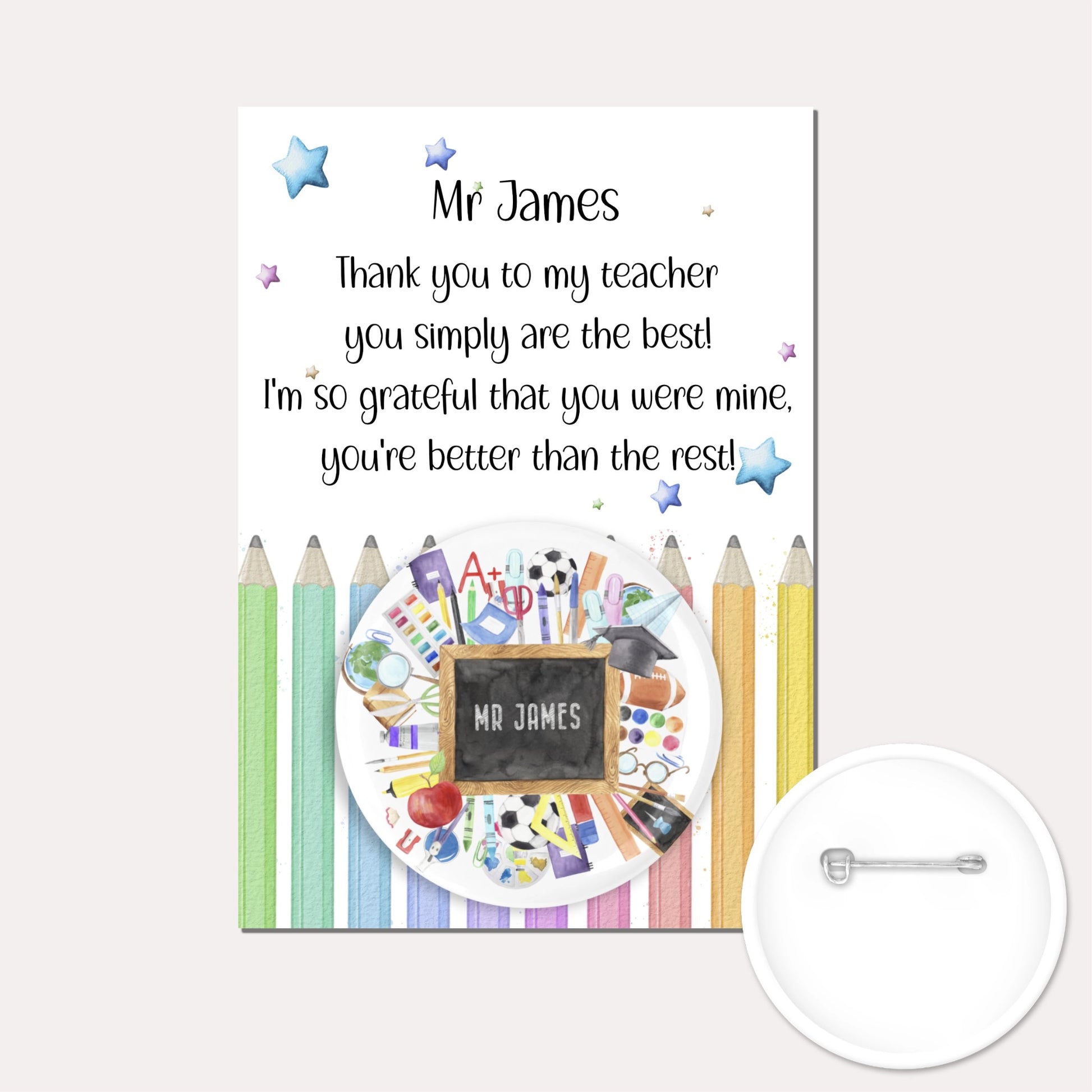 Personalised badge featuring a chalkboard and school equipment on a backing card with a pencil design and a poem.