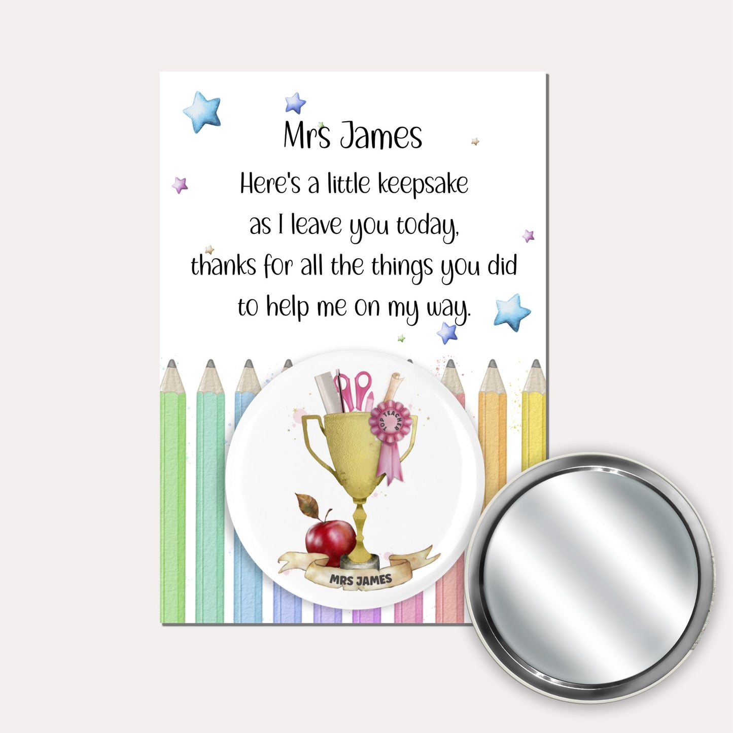 Personalised teacher gifts, badge, mirror or keyring