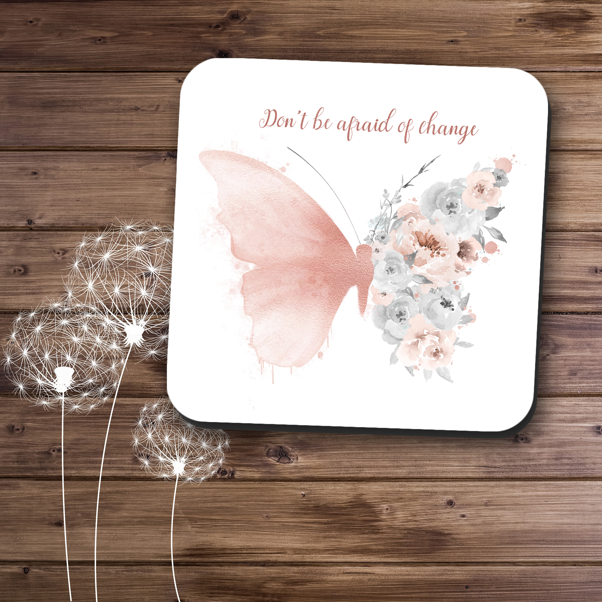 Mug and coaster set featuring a rose gold floral butterfly and the text 'Don't be afraid of change'
