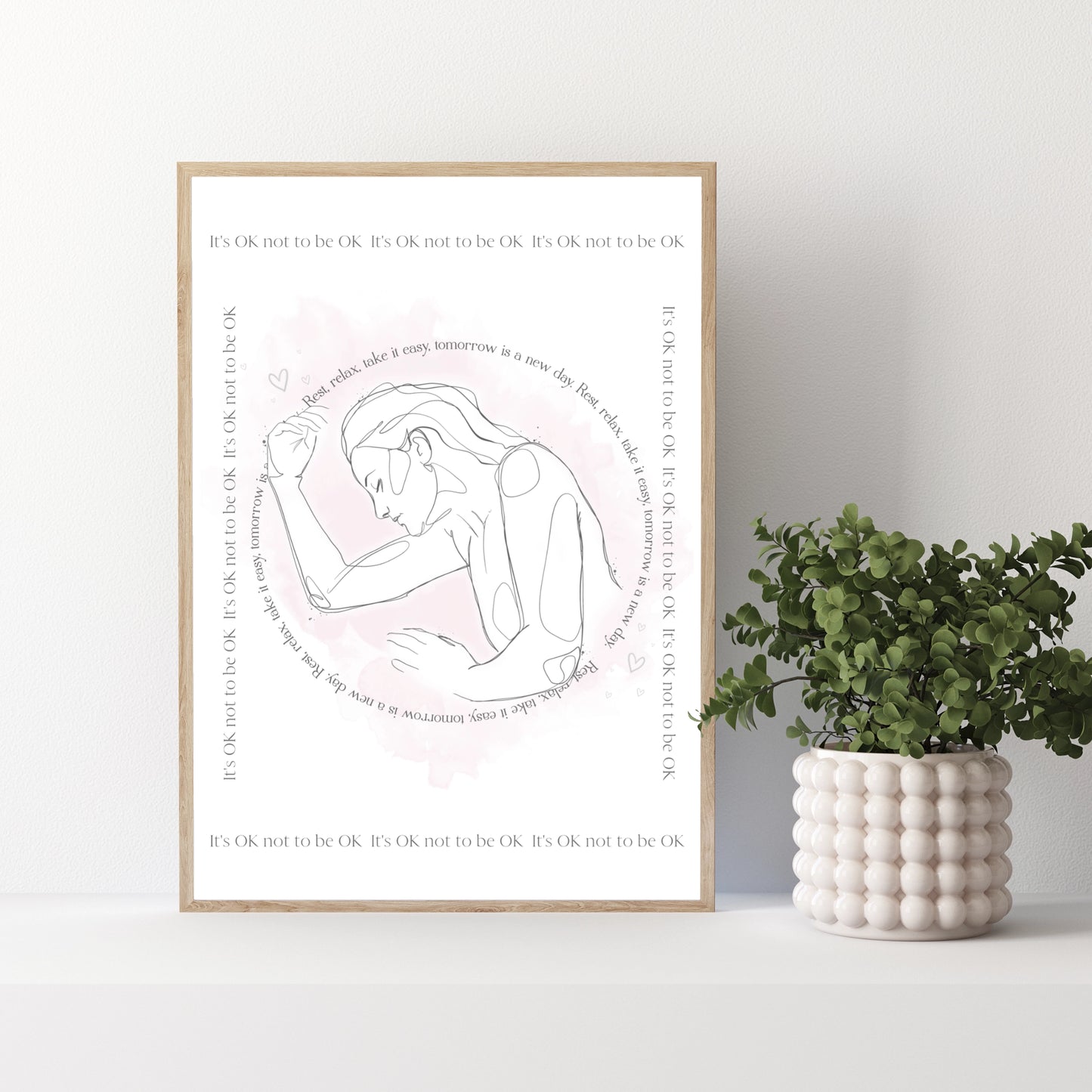 Unframed print featuring a woman struggling with her health and the words 'It's Ok not to be Ok' and 'Rest, relax, take it easy, tomorrow is another day'