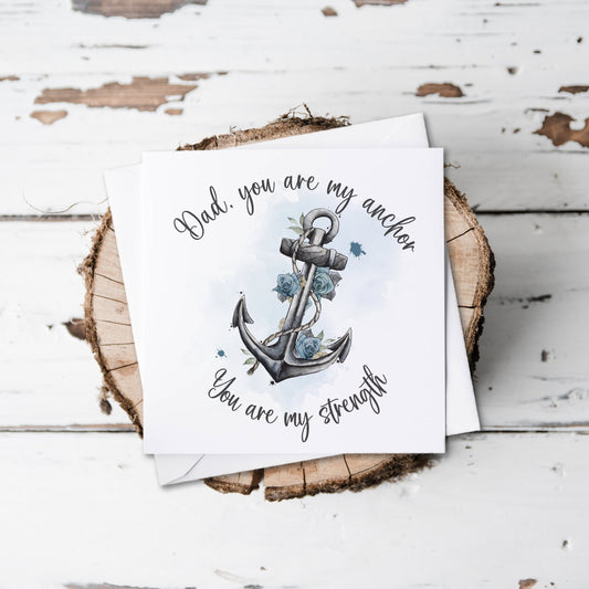 Tattoo inspired anchor card with personalised text, you are my anchor, you are my strength