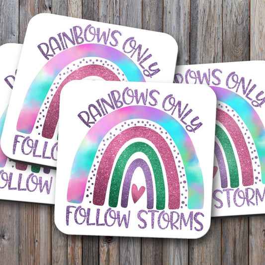 Hardboard coaster, bright coloured rainbows, rainbows only follow storms