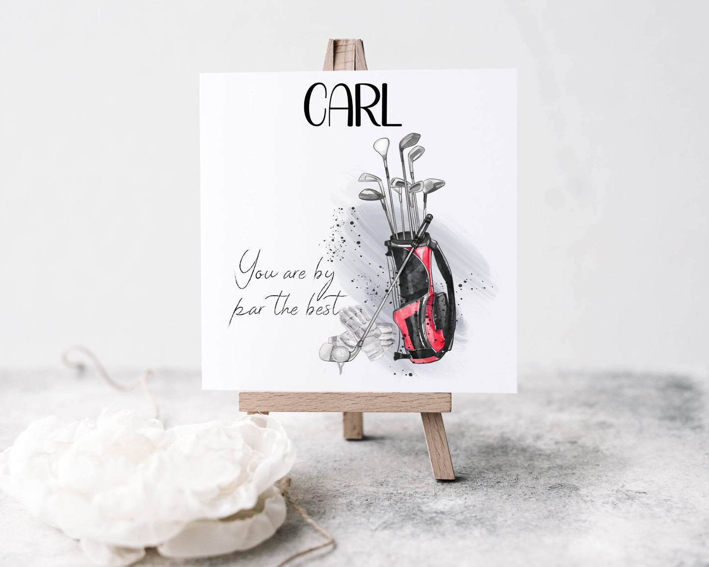 Square greeting card that can be personalised featuring a watercolour design of a golf bag and clubs with the text 'You are by par the best'