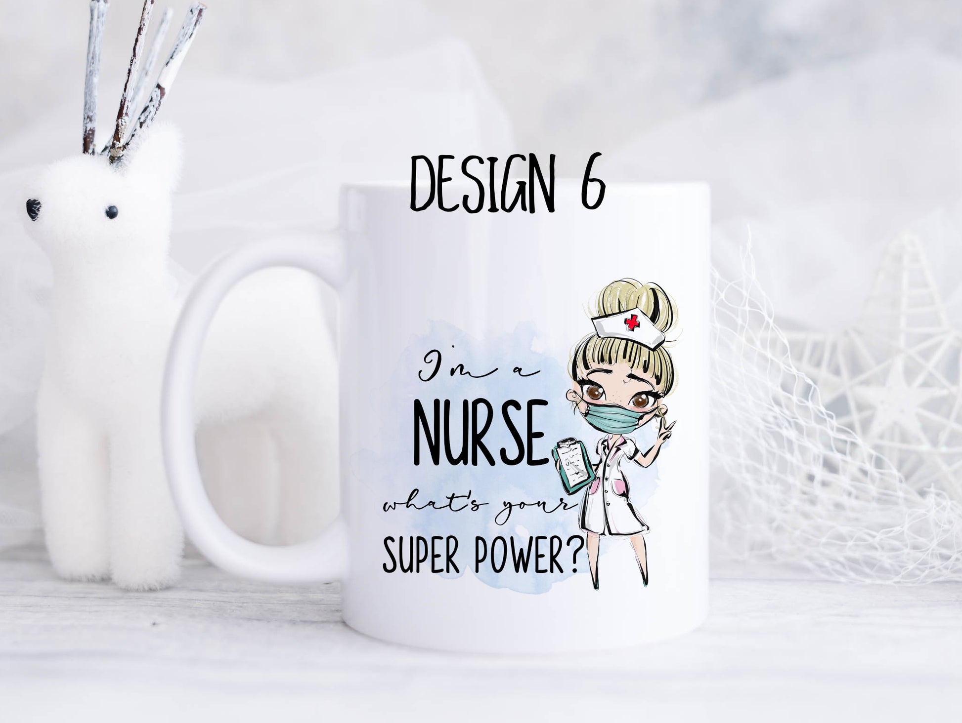 Ceramic mug featuring a nurse with blonde hair in a bun and the text 'I'm a nurse, what's your superpower?'